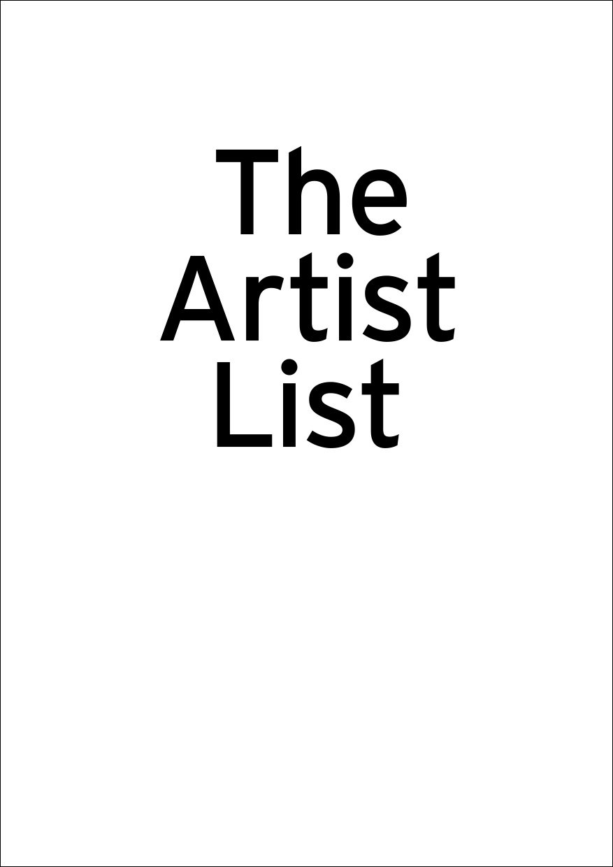 <B>The Artist List</B>