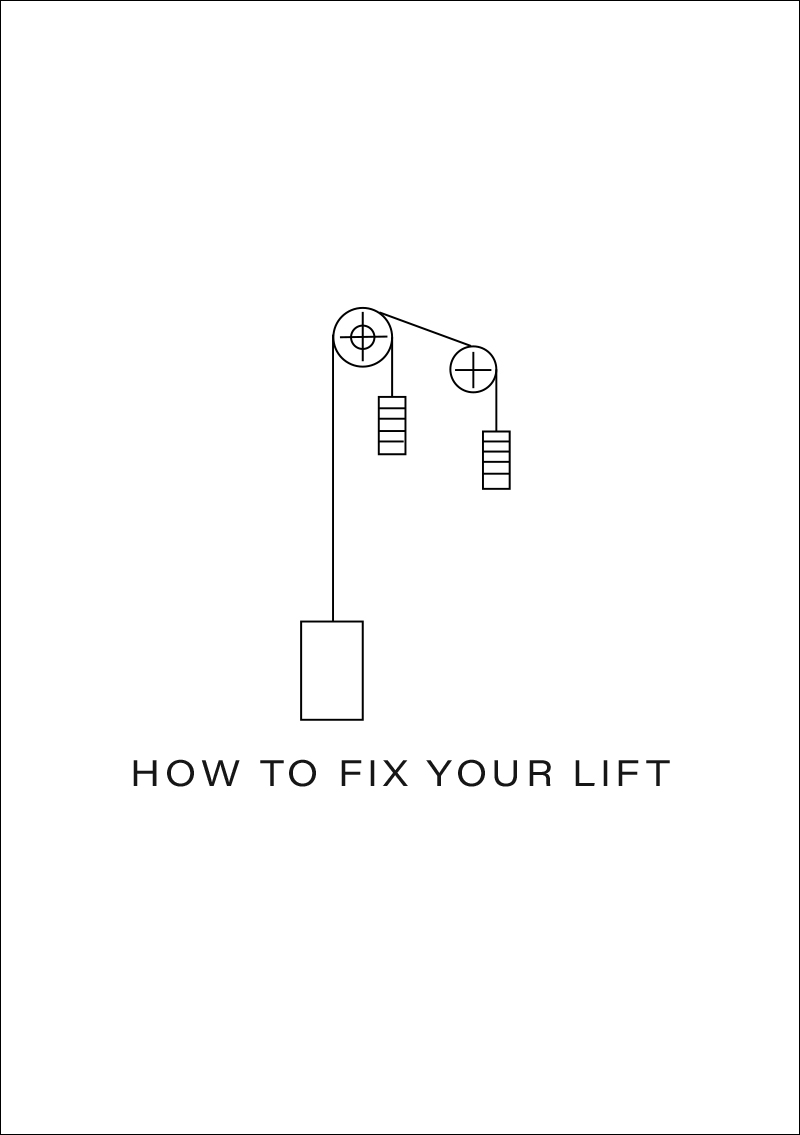 How to Fix Your Lift