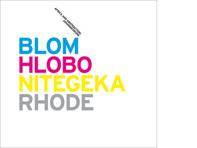 Africa and Abstraction: Johannesburg - Blom, Hlobo, Nitegeka, Rhode