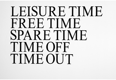 Leisure Time, Free Time, Spare Time, Time Off, Time Out